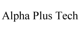 ALPHA PLUS TECH trademark