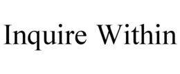 INQUIRE WITHIN trademark