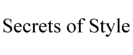 SECRETS OF STYLE trademark