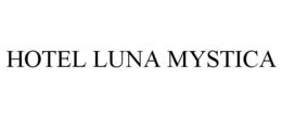 HOTEL LUNA MYSTICA trademark