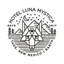 HOTEL LUNA MYSTICA ESTD  2017 TAOS, NEW MEXICO | EARTH trademark