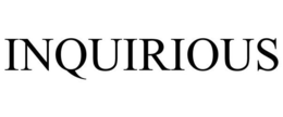 INQUIRIOUS trademark