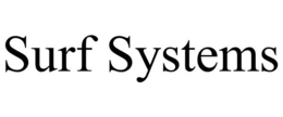 SURF SYSTEMS trademark