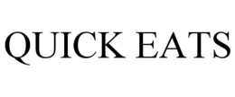 QUICK EATS trademark