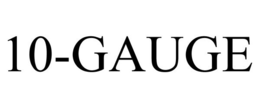 10-GAUGE trademark