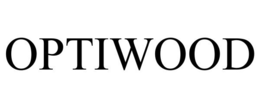 OPTIWOOD trademark