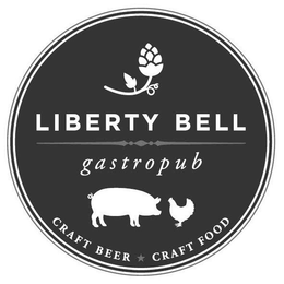 LIBERTY BELL GASTROPUB CRAFT BEER CRAFTFOOD trademark