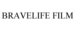 BRAVELIFE FILM trademark