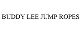 BUDDY LEE JUMP ROPES trademark