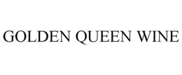 GOLDEN QUEEN WINE trademark