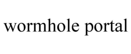 WORMHOLE PORTAL trademark