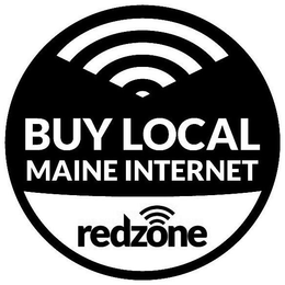 BUY LOCAL MAINE INTERNET REDZONE trademark