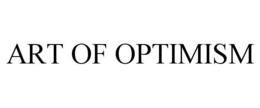 ART OF OPTIMISM trademark