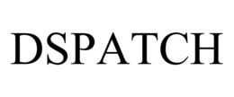 DSPATCH trademark