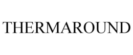 THERMAROUND trademark