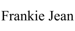 FRANKIE JEAN trademark