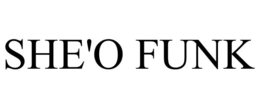 SHE'O FUNK trademark