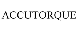 ACCUTORQUE trademark