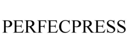 PERFECPRESS trademark