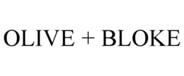 OLIVE + BLOKE trademark