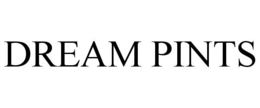 DREAM PINTS trademark