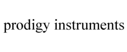 PRODIGY INSTRUMENTS trademark