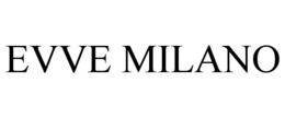 EVVE MILANO trademark