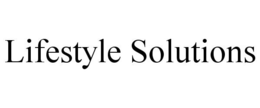 LIFESTYLE SOLUTIONS trademark