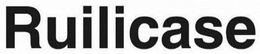 RUILICASE trademark