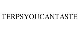TERPSYOUCANTASTE trademark