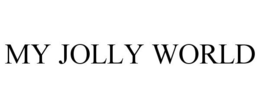 MY JOLLY WORLD trademark
