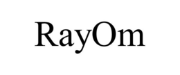 RAYOM trademark