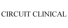 CIRCUIT CLINICAL trademark