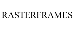 RASTERFRAMES trademark