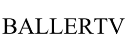 BALLERTV trademark
