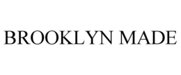 BROOKLYN MADE trademark