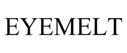 EYEMELT trademark
