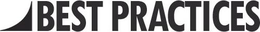 BEST PRACTICES trademark