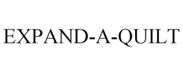 EXPAND-A-QUILT trademark