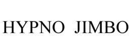 HYPNO JIMBO trademark