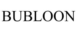 BUBLOON trademark