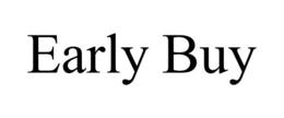 EARLY BUY trademark
