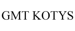 GMT KOTYS trademark