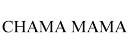 CHAMA MAMA trademark
