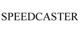 SPEEDCASTER trademark