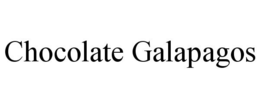 CHOCOLATE GALAPAGOS trademark