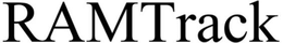 RAMTRACK trademark