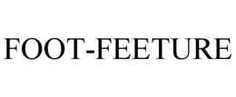 FOOT-FEETURE trademark