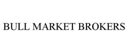 BULL MARKET BROKERS trademark