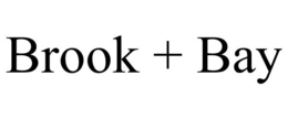 BROOK + BAY trademark